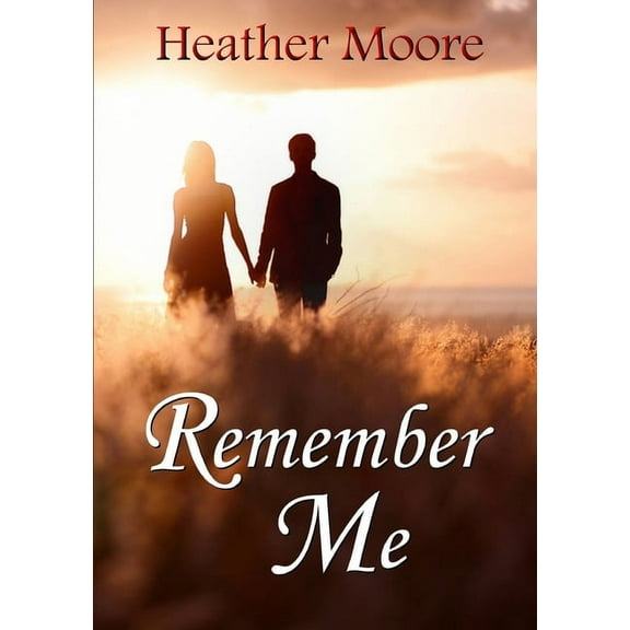 Remember Me, (Paperback)