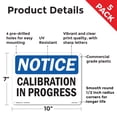 thumbnail image 2 of Calibration In Progress OSHA Notice Rigid Plastic Sign 10 Inch x 7 Inch - 5 Pack, 2 of 9