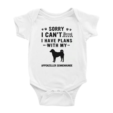 

Sorry I Can t I Have Plans With My Appenzeller Sennenhunde Love Pet Dog Funny Baby Jumpsuits (White 6-12 Months)
