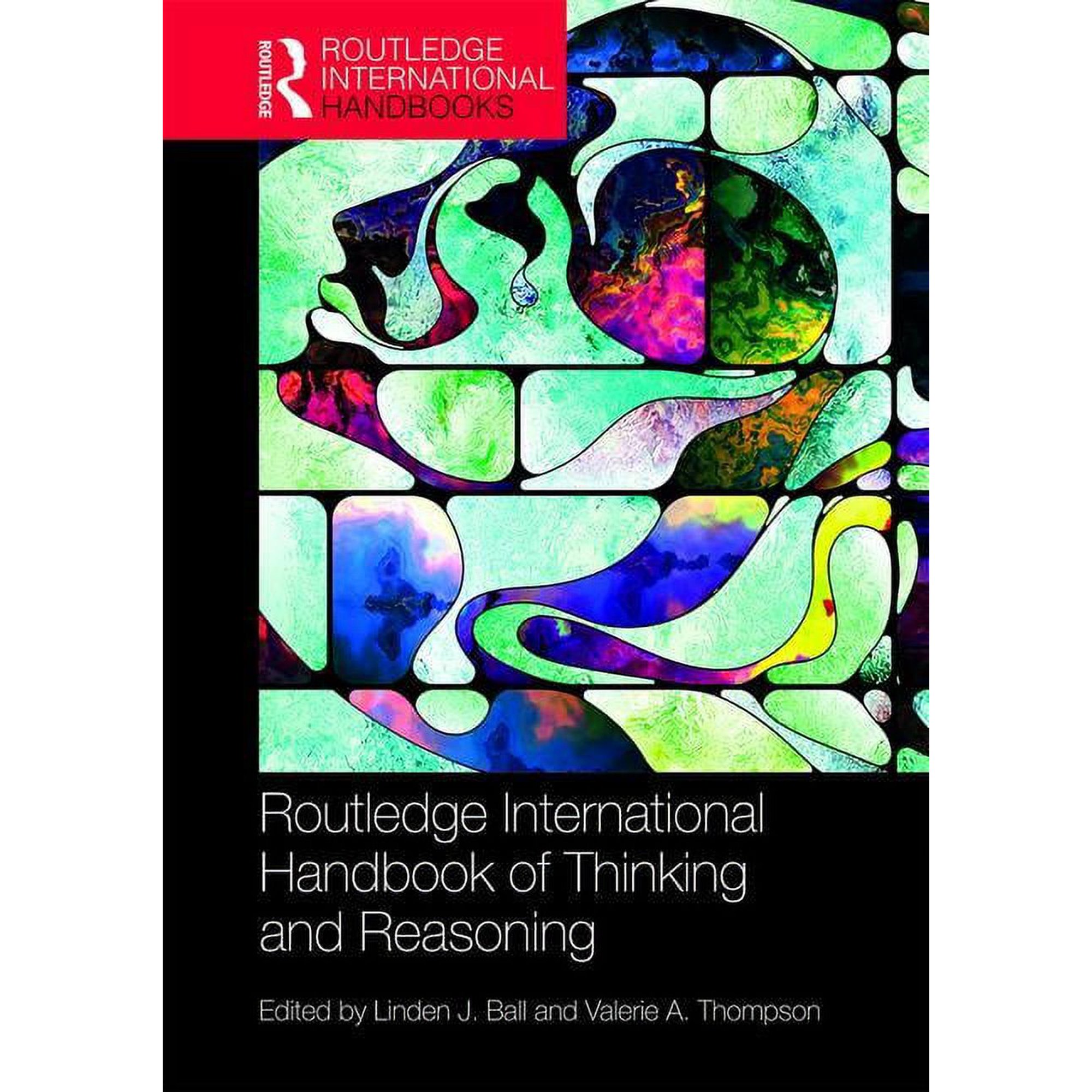 Routledge International Handbooks International Handbook of Thinking and Reasoning (Hardcover)