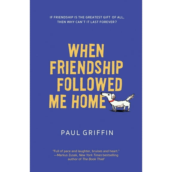 Pre-Owned When Friendship Followed Me Home (Paperback) 0147510066 9780147510068