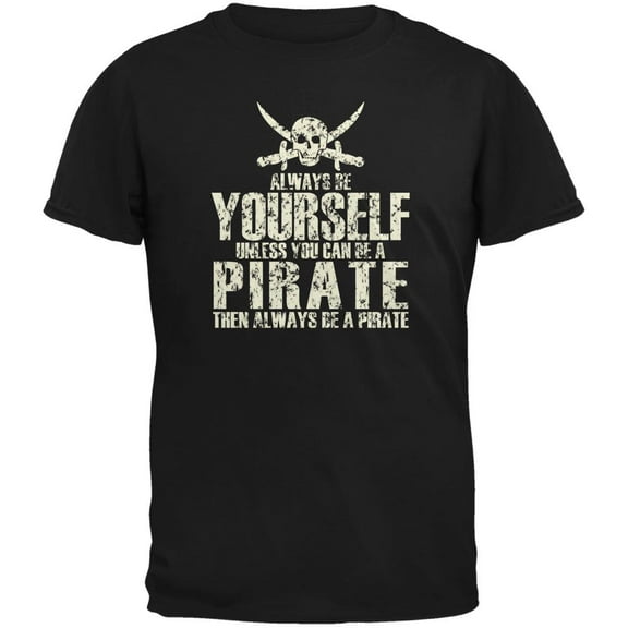 Always Be Yourself Pirate Black Youth T-Shirt - Youth Large