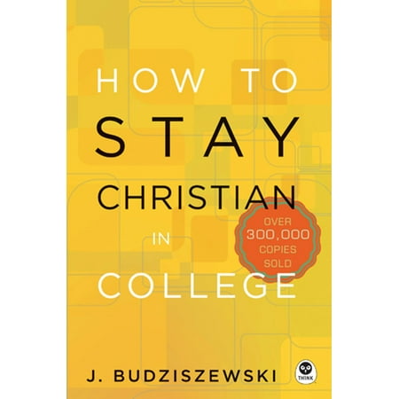 How to Stay Christian in College - eBook