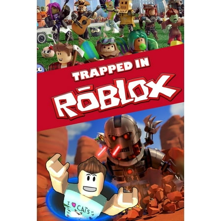 Trapped In Roblox An Action Packed Roblox Story Paperback Walmart Com - trapped in the supermarket for 24 hours roblox