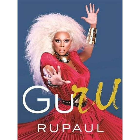 GuRu RuPaul (Hardcover)