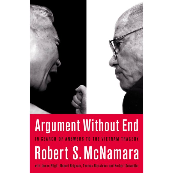 Pre-Owned Argument Without End: In Search of Answers to the Vietnam Tragedy (Paperback) 1891620878 9781891620874