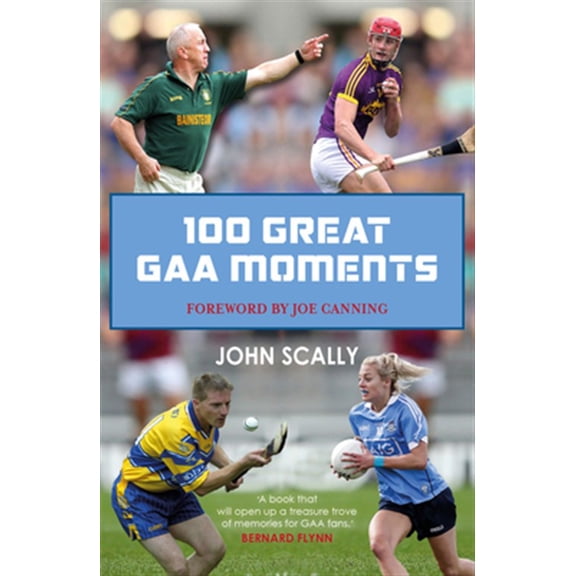Pre-Owned 100 Great GAA Moments (Paperback)