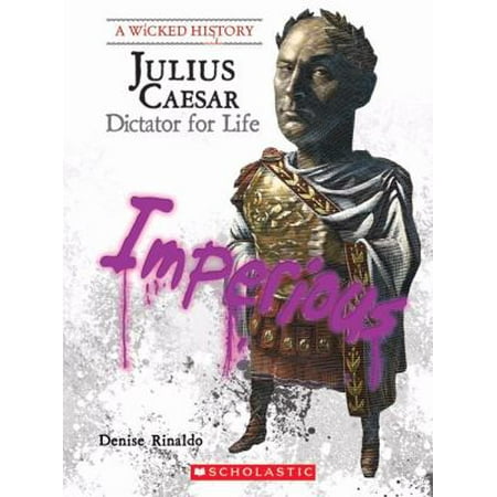 Julius Caesar: Dictator for Life