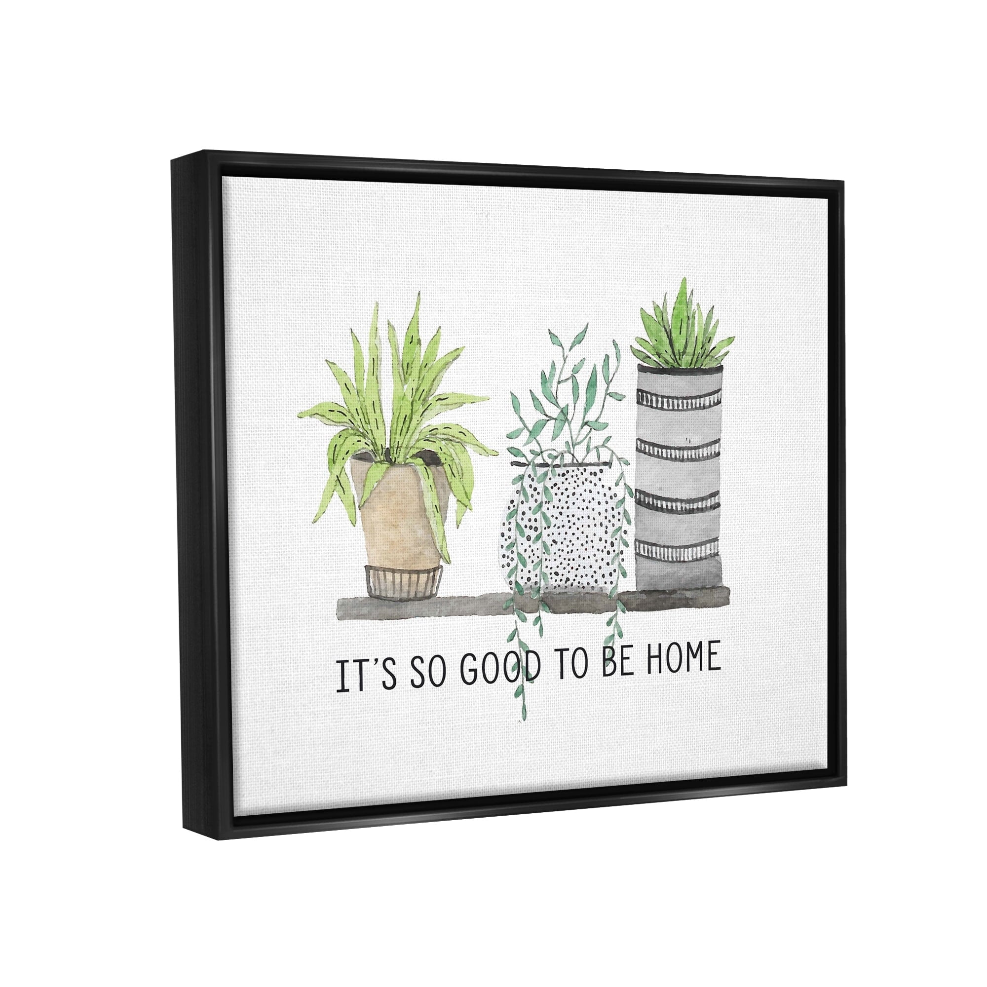 Stupell Industries Good To Be Home House Plants Various Planters Graphic Art Jet Black Floating Framed Canvas Print Wall Art, Design by Lettered and Lined