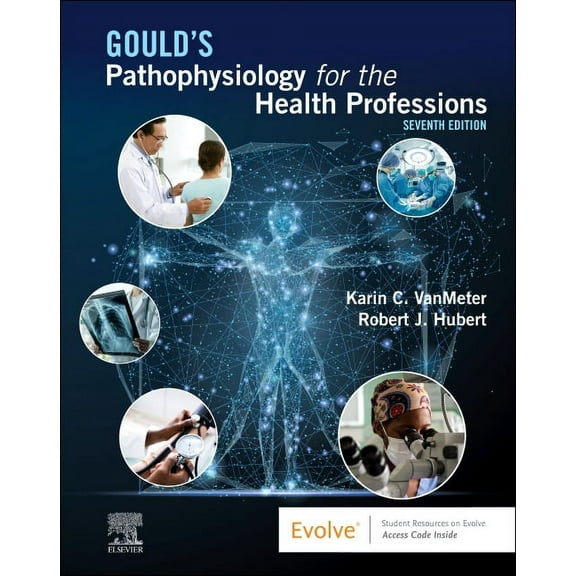 Gould's Pathophysiology for the Health Professions, (Paperback)