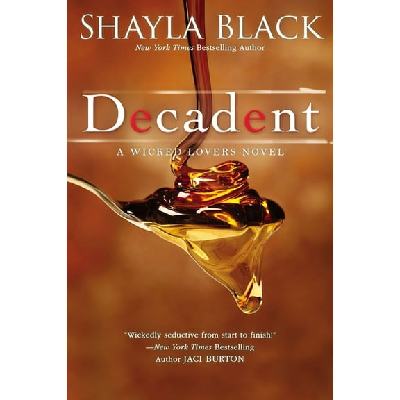 Wicked Lovers Novel Decadent, Book 2, (Paperback)