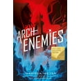 thumbnail image 1 of Pre-Owned Archenemies (Renegades) (Hardcover) 125021209X 9781250212092, 1 of 1