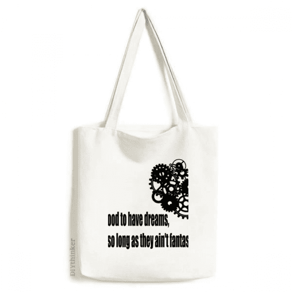 Dream And Reality Quote Art Deco Fashion Tote Canvas Bag Shopping Satchel Casual Handbag