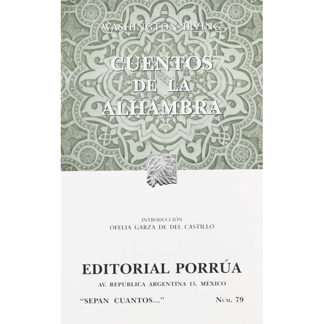 Cuentos de la Alhambra Editorial Porrúa 9789700721774