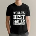 thumbnail image 4 of World Best Farter I Mean Father Shirt Gifts For Dad From Daughter Son Funny t-Shirt for Men, Black XL, 4 of 4