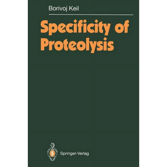 Specificity of Proteolysis, (Paperback)