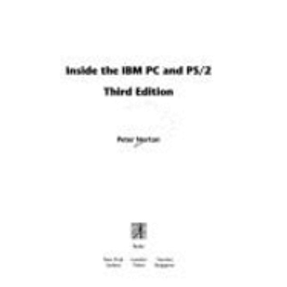 Pre-Owned Inside the IBM PC and PS/2 (Paperback) 0134673174 9780134673172