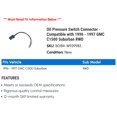 thumbnail image 2 of Oil Pressure Switch Connector - Compatible with 1996 - 1997 GMC C1500 Suburban RWD, 2 of 2