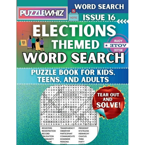 Themed Word Search Puzzles Elections - Themed Word Search - Fun & Educational Puzzles for Kids, Teens, and Adults (Large Print Edition): Featuring , Book 2, (Paperback)