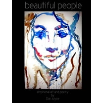 Beautiful People - emotional art and poetry, (Paperback)