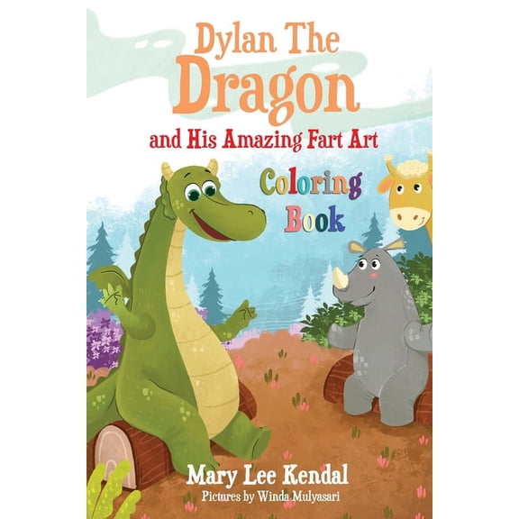 Dylan The Dragon: and His Amazing Fart Art Coloring Book, (Paperback)