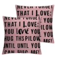thumbnail image 2 of Acheng Never Forget That I Love You HUG This Pillow Until You Can HUG Decor Throw Pillow Case Decor for Home Bedroom,Pillow case, Gifts Long Distance Relationship, Boyfriend,Set of 2 White, 2 of 6