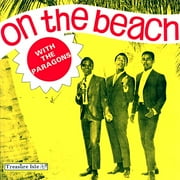 On The Beach With The Paragons