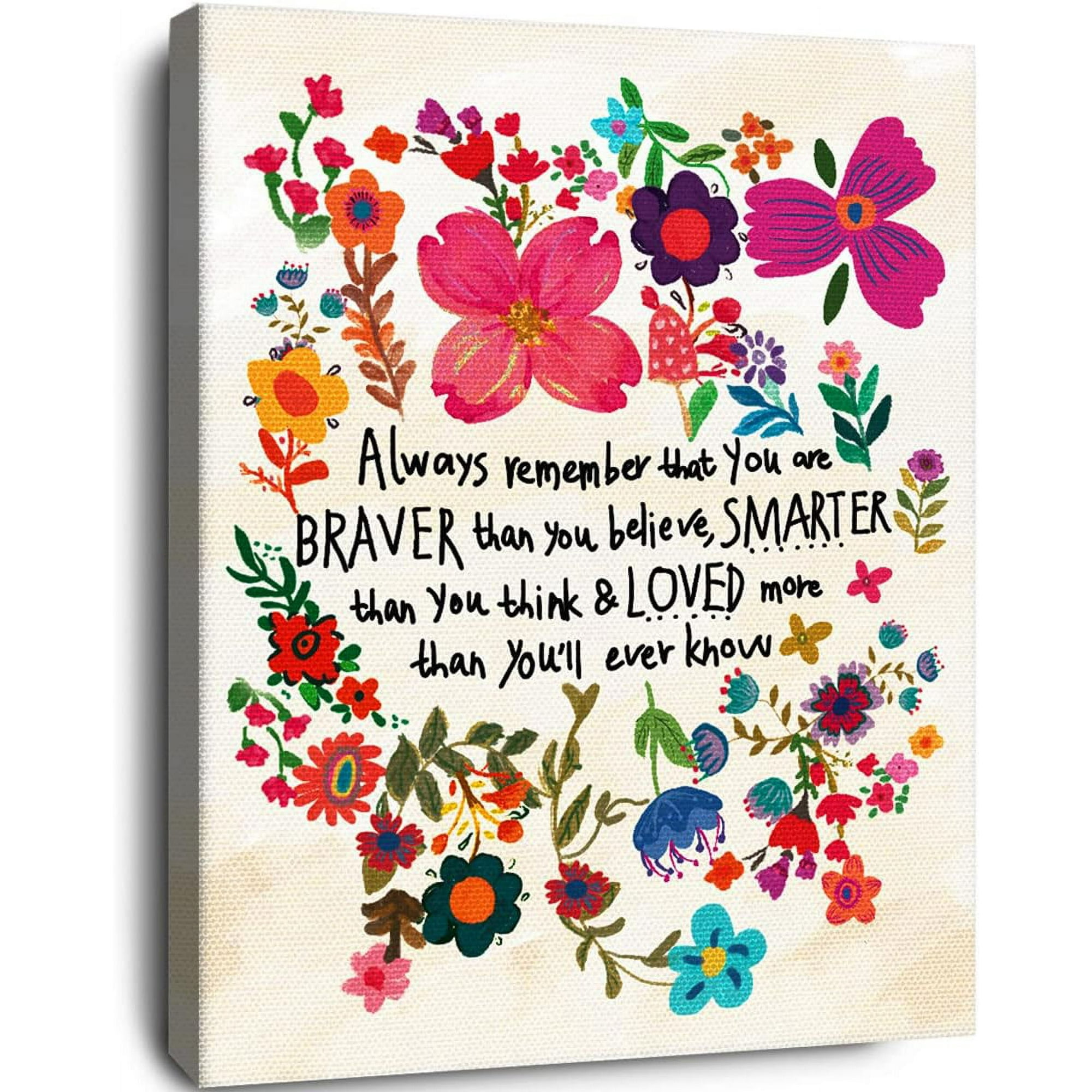 Inspirational Canvas Wall Art for Girls,Always Remember That You Are Braver Than You Believe Wall Decor,Motivational Wall Art for Teens Women,Encouragement Wall Decor