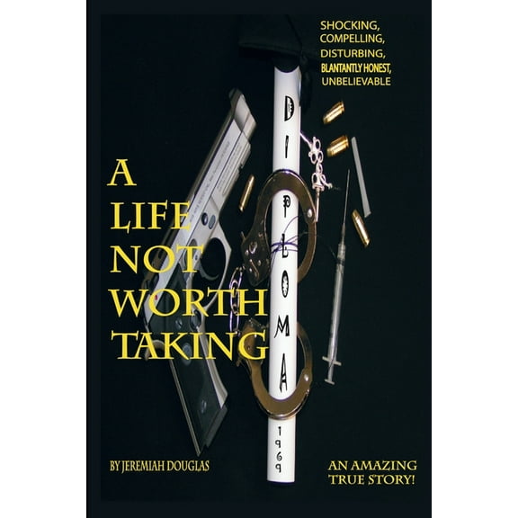 A Life Not Worth Taking (Paperback)
