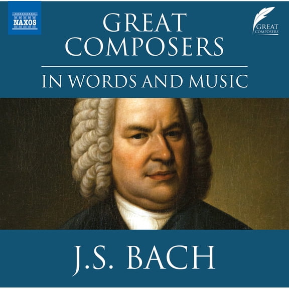 J.S. Bach - J. S. Great Composers in - Music & Performance - CD