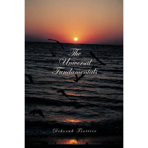 The Universal Fundamentals, (Paperback)