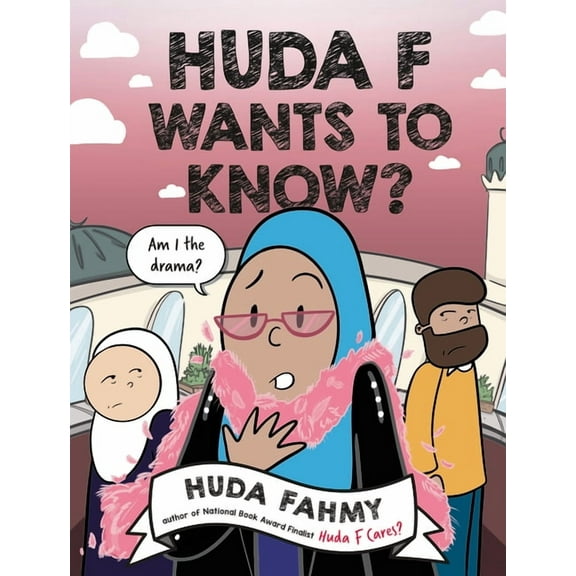 Huda F Wants to Know?: A Graphic Novel, (Hardcover)