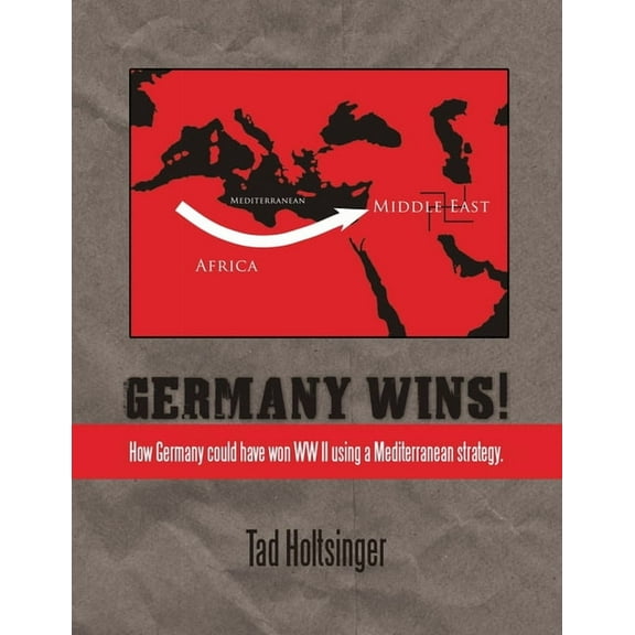 Germany Wins!, (Paperback)