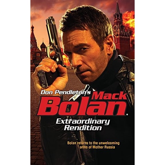 Pre-Owned Extraordinary Rendition (Don Pendleton's Mack Bolan) (Unknown) 037361540X 9780373615407