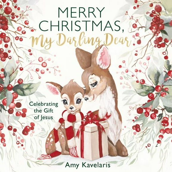 Pre-Owned Darling Animals in Bloom Merry Christmas, My Darling Dear: Celebrating the Gift of Jesus (Hardcover)