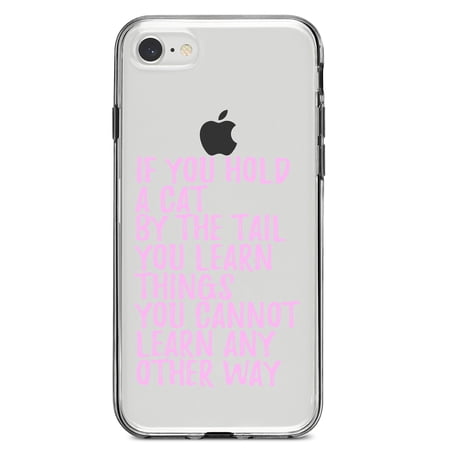 DistinctInk Clear Shockproof Hybrid Case for iPhone 7 8 SE (2020 Model) 4.7" Screen TPU Bumper Acrylic Back Tempered Glass Screen Protector - Hold a Cat by the Tail, Learn Things