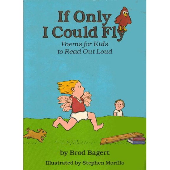 Pre-Owned If Only I Could Fly: Poems for Kids to Read Out Loud, 9780961422806, 0961422807, Hardcover,