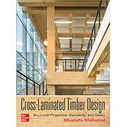 Cross-Laminated Timber Design: Structural Properties... HARDCOVER 2020