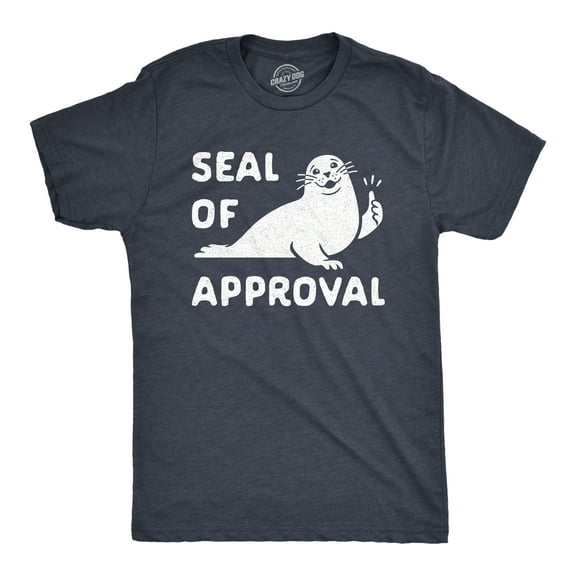 Mens Seal Of Approval T Shirt Funny Pun Graphic Novelty Sea Animal Graphic Tee Graphic Tees