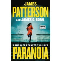 A Michael Bennett Thriller Paranoia: A Michael Bennett Thriller, (Paperback)