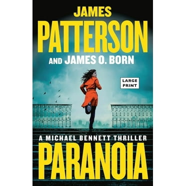 A Michael Bennett Thriller Paranoia: A Michael Bennett Thriller, (Paperback)