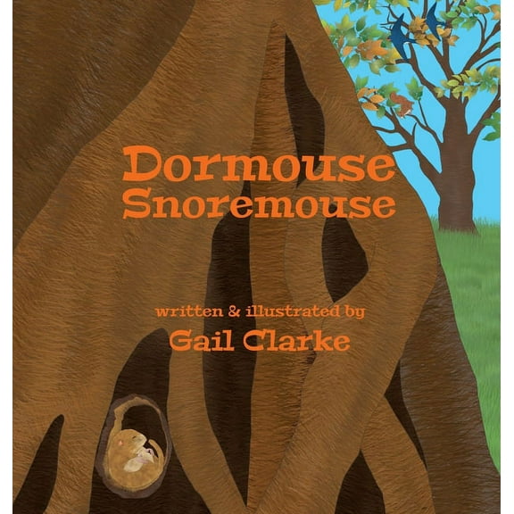 Dormouse Snoremouse (Hardcover)