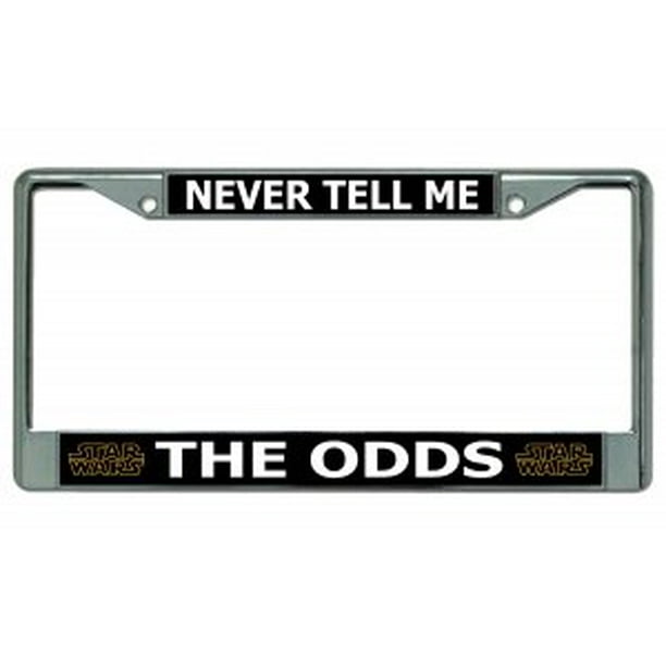 Never Tell Me The Odds Star Wars Chrome License Plate Frame Walmart
