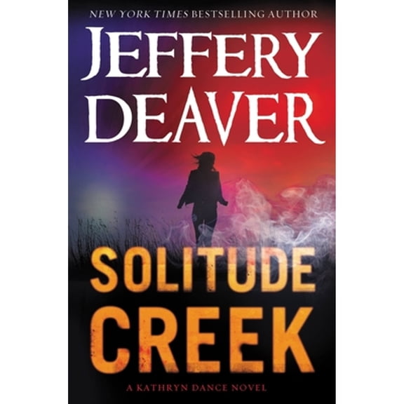 Pre-Owned A Kathryn Dance Novel: Solitude Creek (Series #4) (CD-Audio)