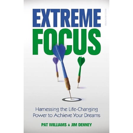 Pre-Owned Extreme Focus: Harnessing the Life-Changing Power to Achieve Your Dreams Paperback