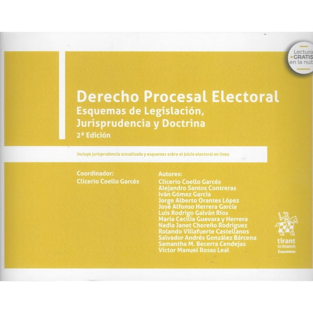 Derecho Procesal Electoral. Esquemas de legislación, jurisprudencia y doctrina. 2a Edición Tirant lo Blanch 9788413787794