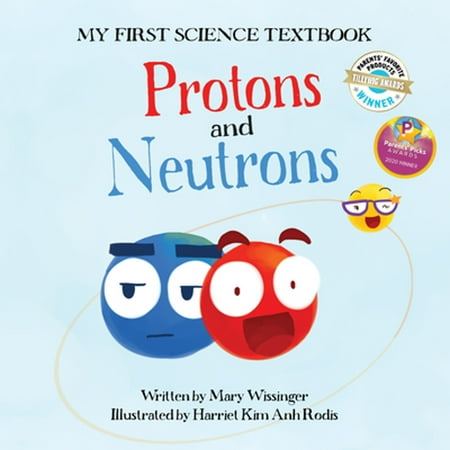 Pre-Owned Protons and Neutrons (Hardcover) 1945779004 9781945779008