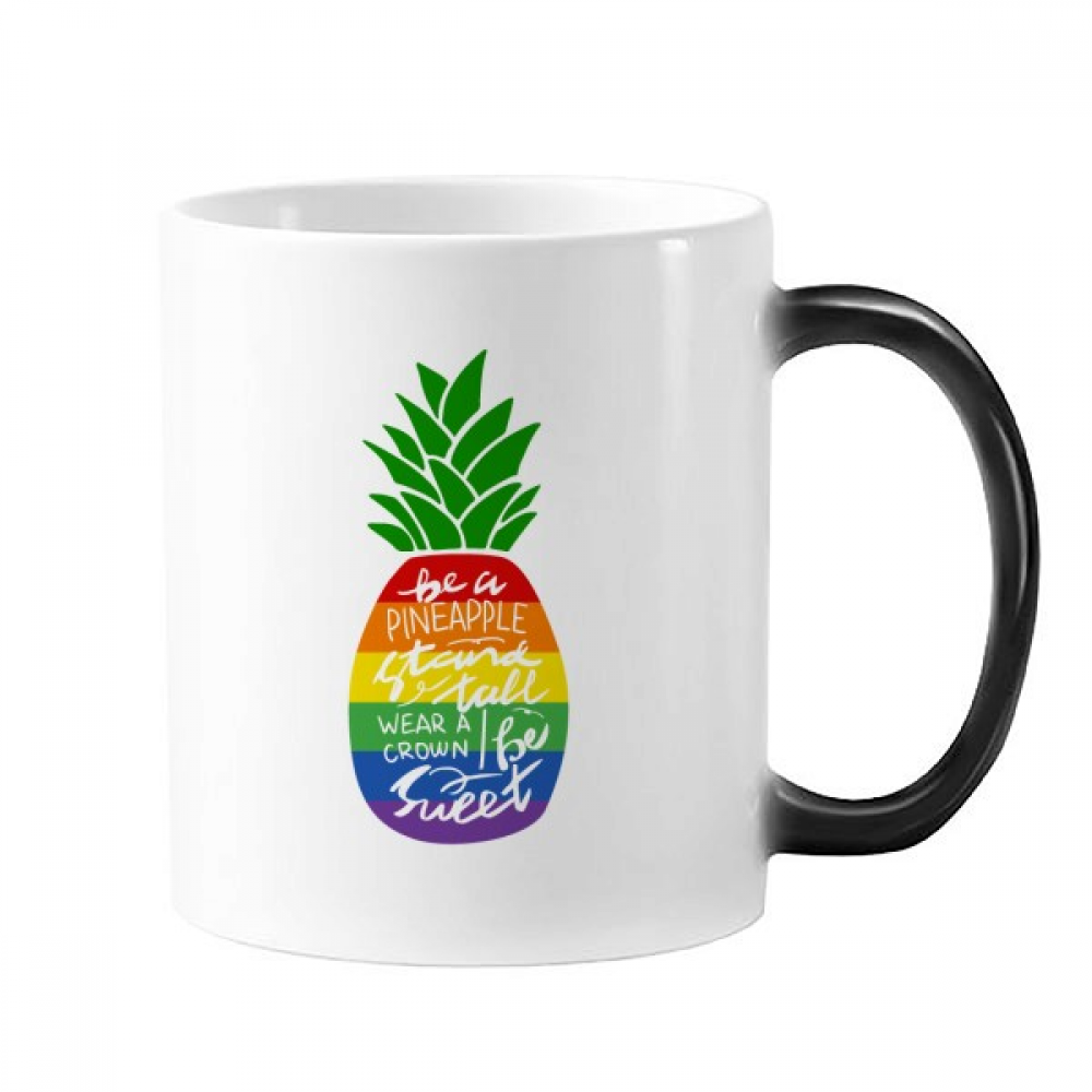 Pineapple Rainbow LGBT Flag Quote Changing Color Mug Morphing Heat