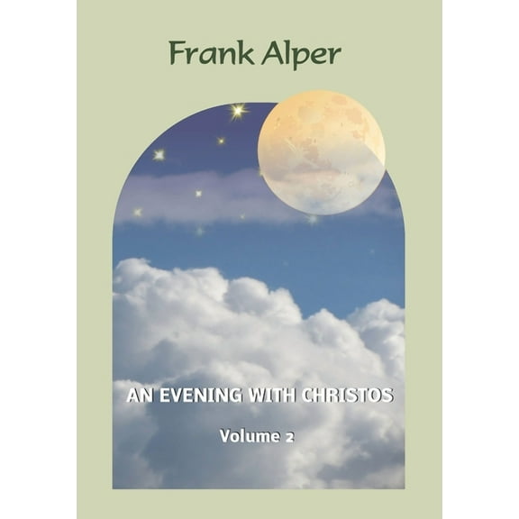 An Evening with Christos, Volume 2, (Paperback)