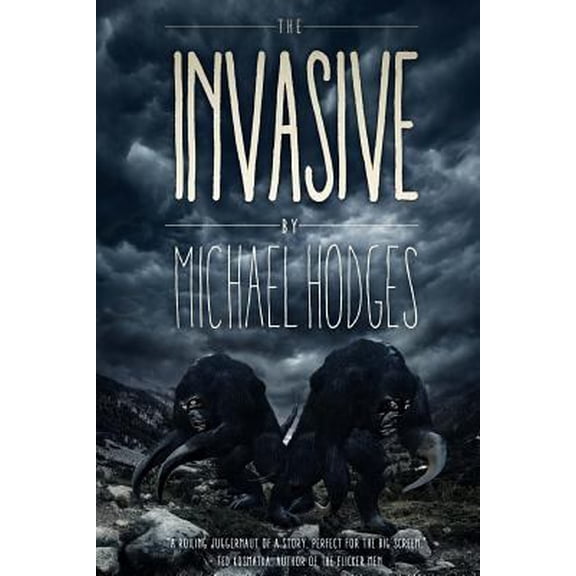 Pre-Owned The Invasive (Paperback) 1925493490 9781925493498
